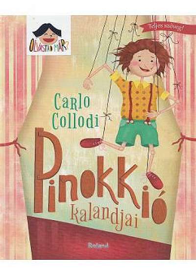 Pinokkio kalandjai - Carlo Collodi