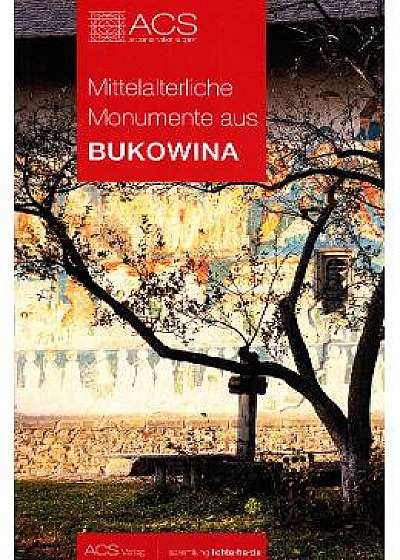 Mittelalterliche Monumente aus Bukowina - Tereza Sinigalia, Oliviu Boldura