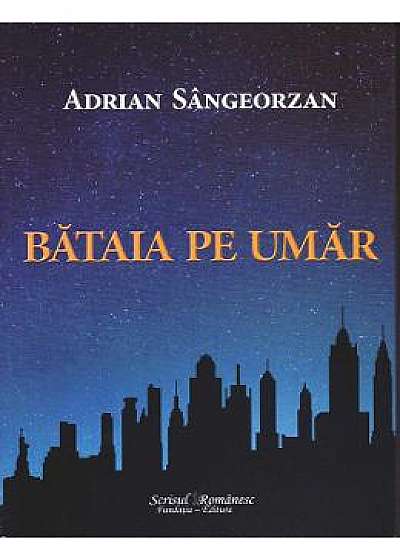 Bataia Pe Umar - Adrian Sangeorzan