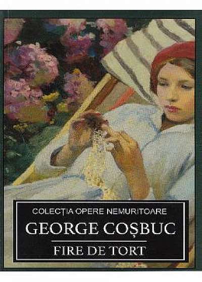 Fire de tort - George Cosbuc