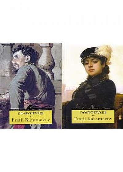 Fratii Karamazov vol.1+2 - Dostoievski