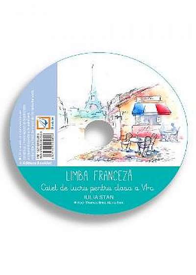 CD Franceza - Clasa 6 - Iulia Stan