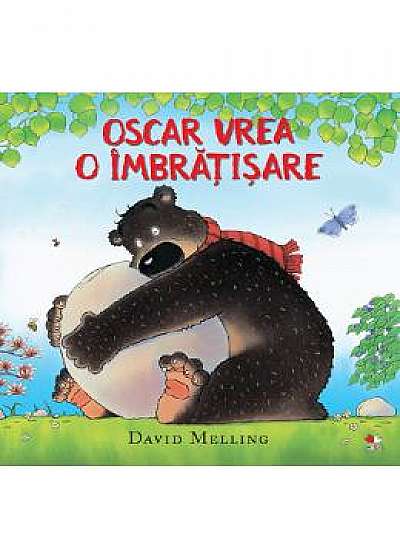 Oscar vrea o imbratisare - David Melling