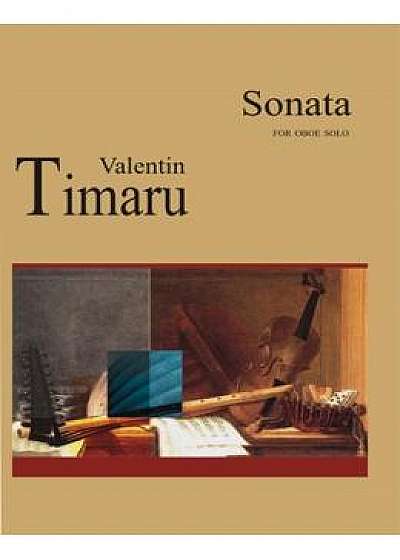 Sonata For Oboe Solo - Valentin Timaru