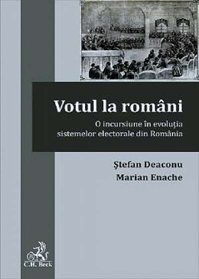Votul la romani - Stefan Deaconu, Marian Enache