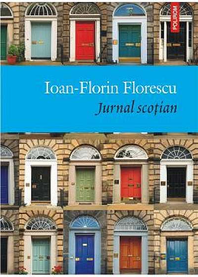 Jurnal scotian - Ioan-Florin Florescu