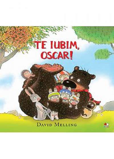 Te iubim, Oscar! - David Melling