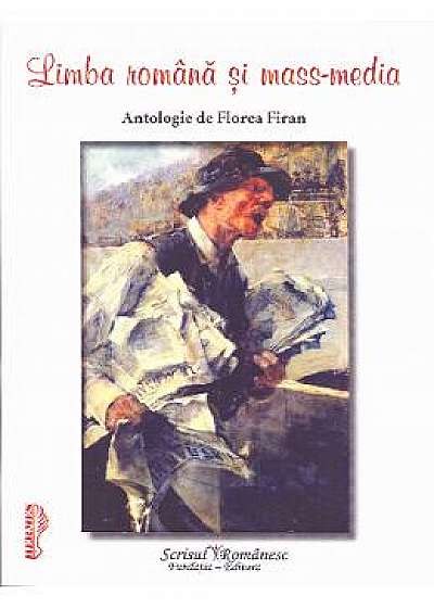 Limba romana si mass-media - Florea Firan