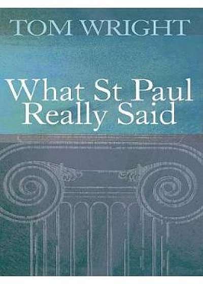 what saint paul really said