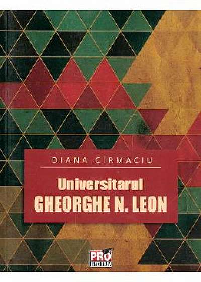 Universitarul Gheorghe N. Leon - Diana Cirmaciu