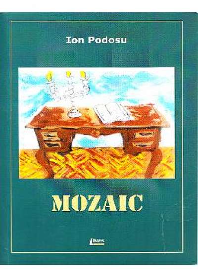Mozaic - Ion Podosu