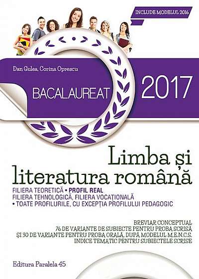 Bacalaureat 2017. Limba și literatura română. Profil real
