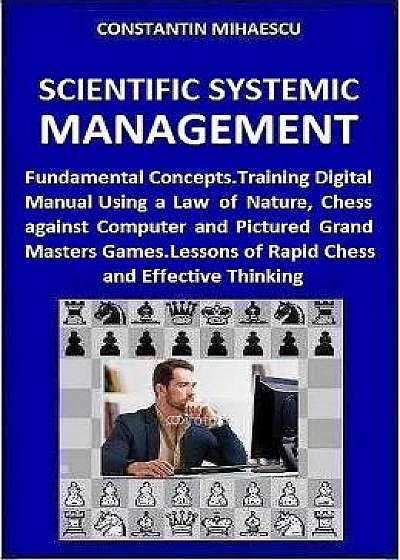 Scientific Systemic Management - Constantin Mihaescu