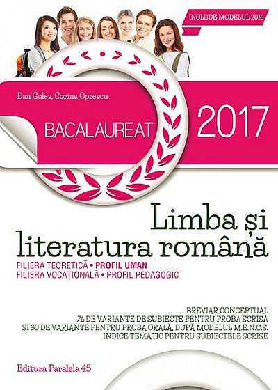 Bacalaureat 2017. Limba și literatura română. Profil uman