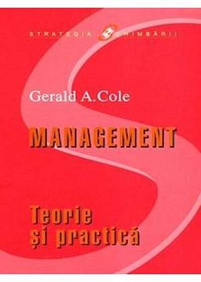 Management - Teorie si practica - Gerald A. Cole