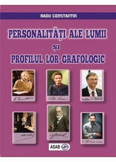 Personalitati Ale Lumii Si Profilul Lor Grafologic - Radu Constantin