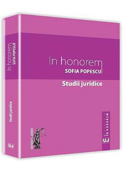 In honorem Sofia Popescu - Studii juridice