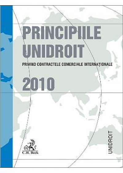 Principiile Unidroit Privind Contractele Comerciale Internationale