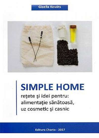 Simple Home - Gizella Kovats