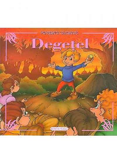 Degetel - Povesti clasice