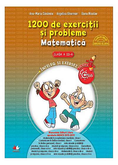 1200 de exerciţii şi probleme. Matematică. Clasa a III-a