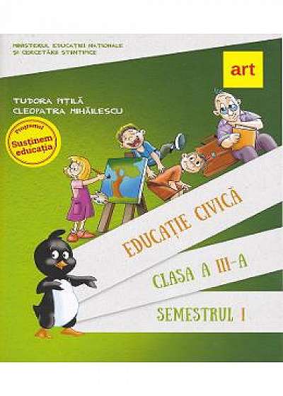 Educatie civica- Clasa 3 sem.1 + CD