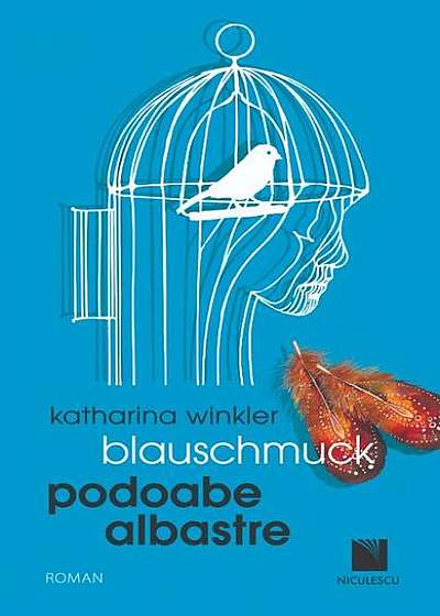 Blauschmuck. Podoabe Albastre (ediție bilingvă)