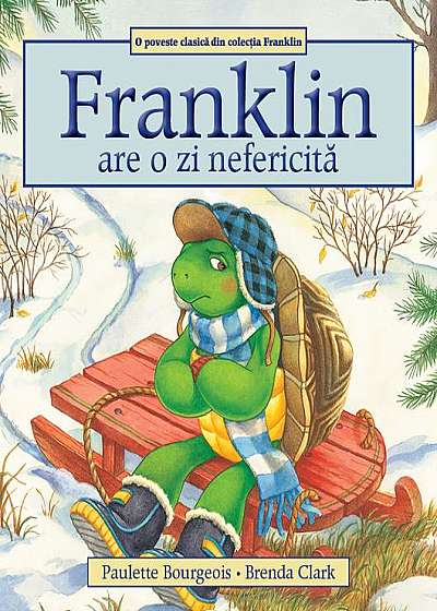 Franklin are o zi nefericită