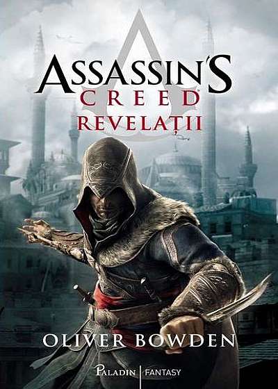Assassin's Creed (vol.4). Revelații