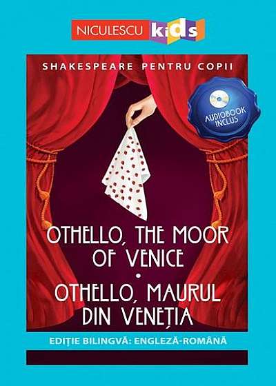 Othello, Maurul din Veneția (ediţie bilingvă)
