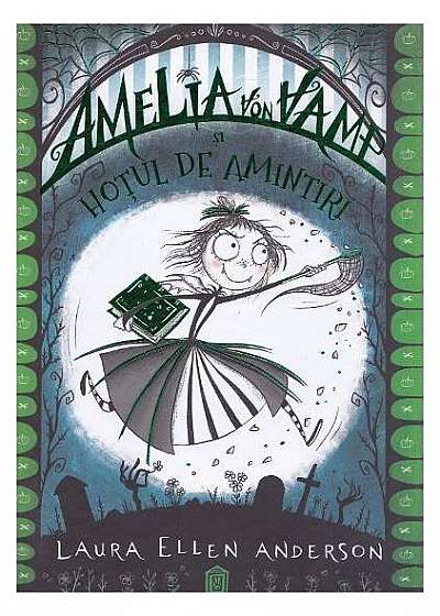 Amelia von Vamp și hoțul de amintiri