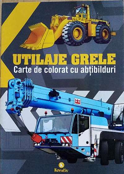 Coperta cărții Utilaje grele. Carte de colorat cu abțibilduri