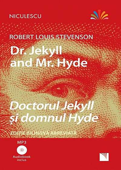 Doctorul Jekyll și domnul Hyde (ediţie bilingvă)