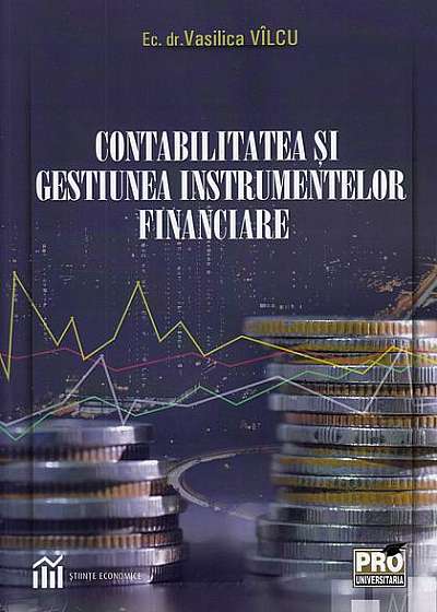Contabilitatea și gestiunea instrumentelor financiare