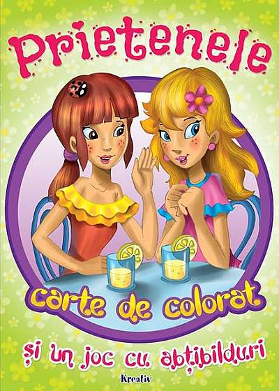 Prietenele - Carte de colorat și un joc cu abțibilduri