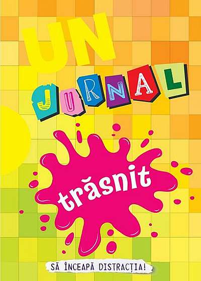 Coperta cărții Un Jurnal Trăsnit