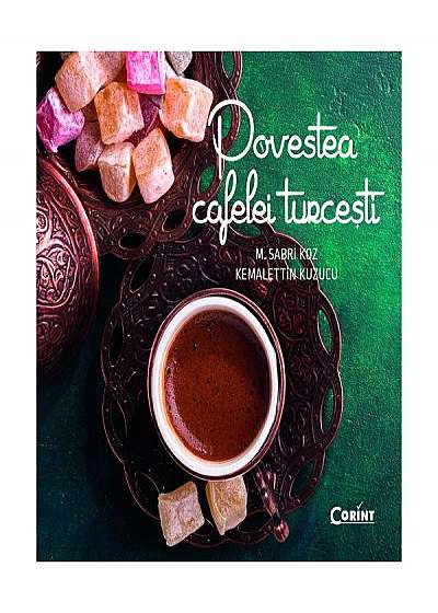 Povestea cafelei turcești