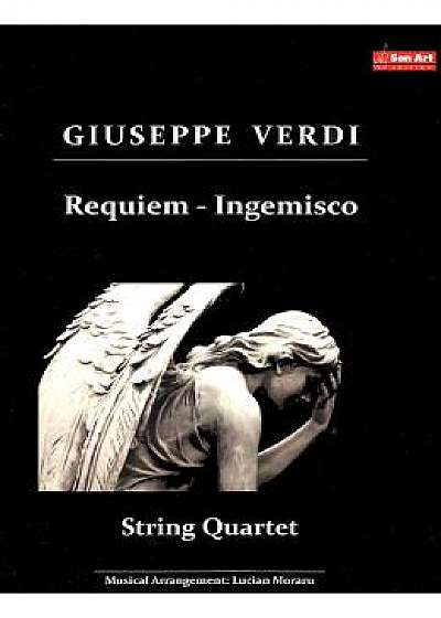 Requiem. Aria Ingemisco pentru cvartet de coarde