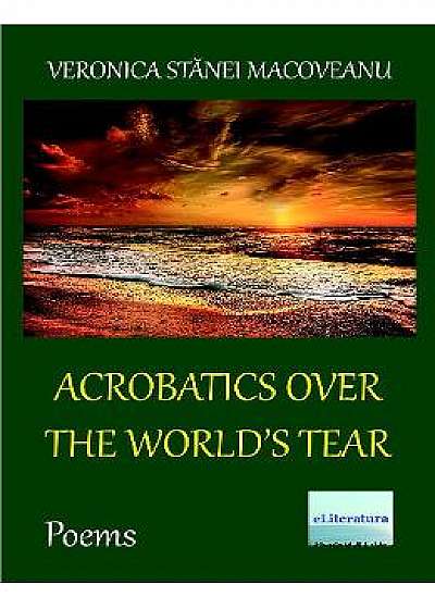 Acrobatics over the World's Tear