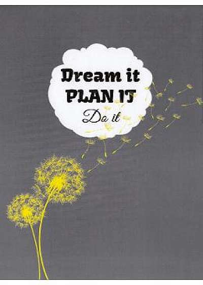Agenda PlanIT: Dream It Do It