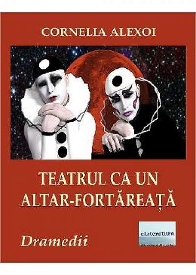 Teatrul ca un altar-fortareata