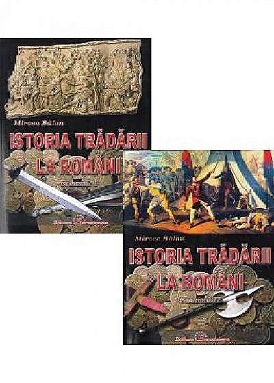 Istoria tradarii la romani Vol.1+2