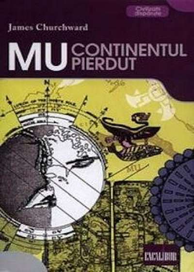 MU - continentul pierdut/James Churchaward