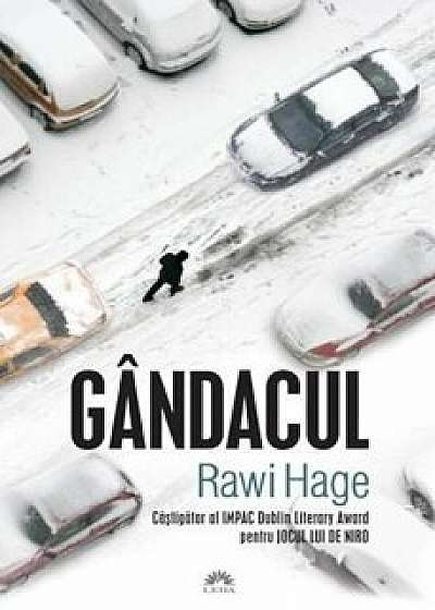 Gandacul/Rawi Hage