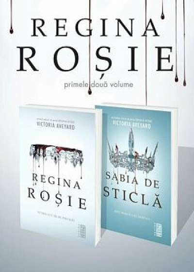 Pachet Regina Rosie - 2 Vol./Victoria Aveyard