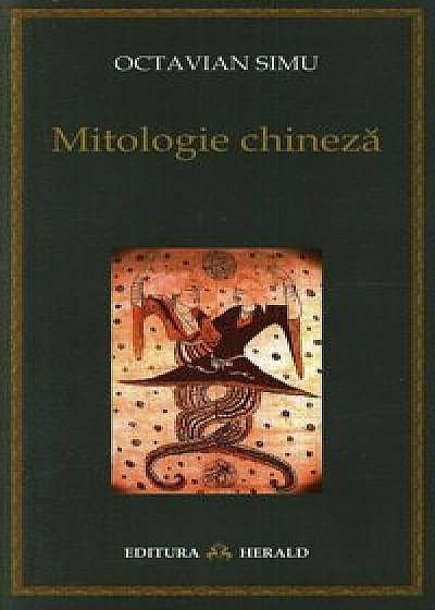 Mitologie chineza/Octavian Simu