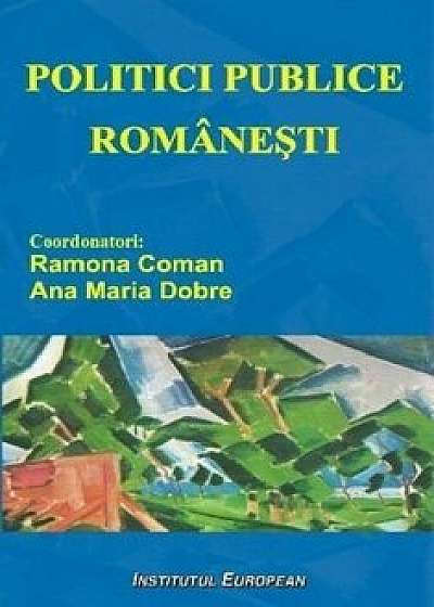 Politici publice romanesti/Ramona Coman, Ana Maria Dobre
