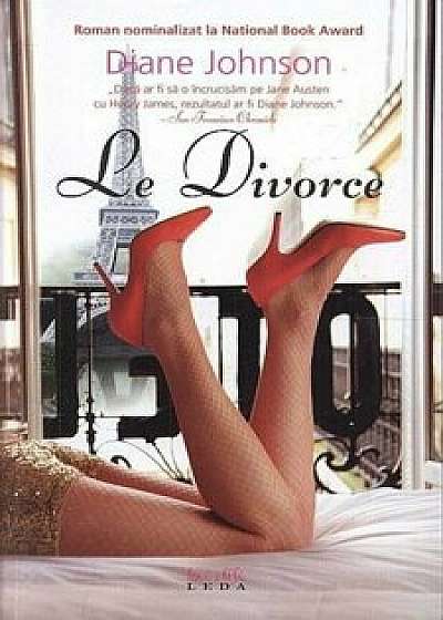 Le Divorce/Diane Johnson
