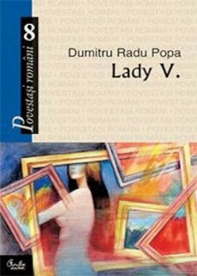 Lady V. Proze romano-americane/Dumitru Radu Popa