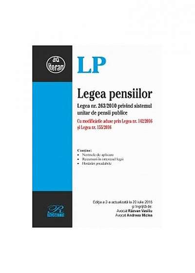 Legea pensiilor. Ediția a 2-a 20.07.2016